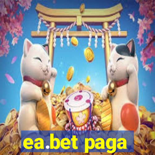 ea.bet paga